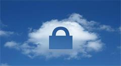 优化云安全的三个要素：设备保护、网络安全、用户行为