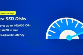 微软推出Azure Ultra Disk云存储服务，最大吞吐量2000 MBps