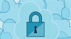 十个企业应该注意的云安全问题